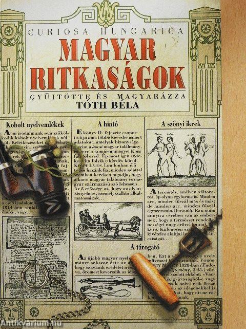 Magyar ritkaságok