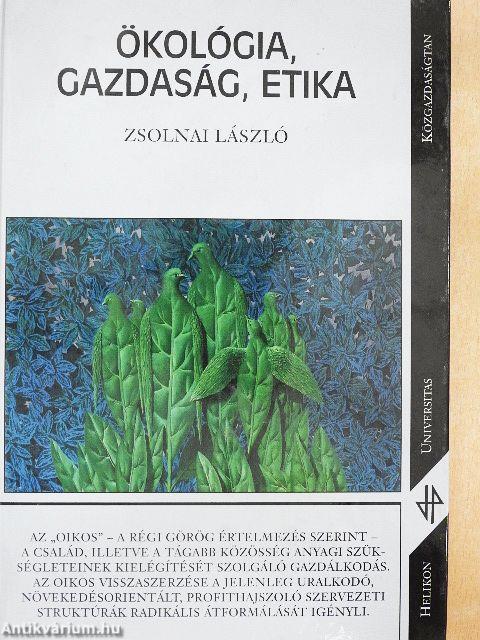 Ökológia, gazdaság, etika