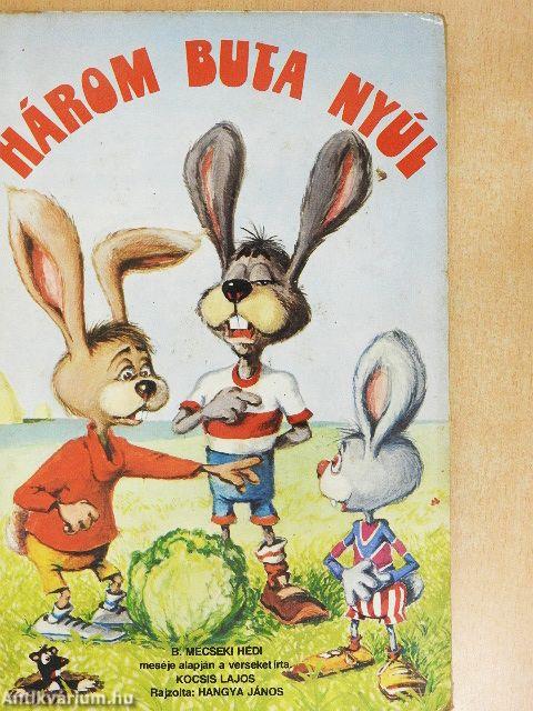 Három buta nyúl
