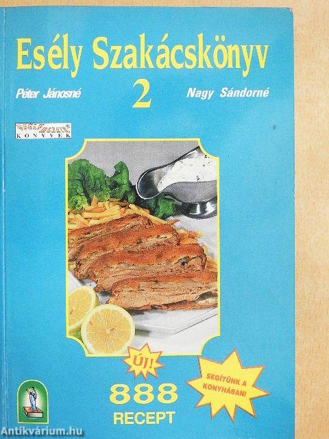 Esély Szakácskönyv 2.