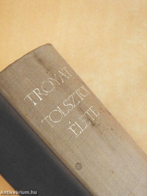 Tolsztoj élete
