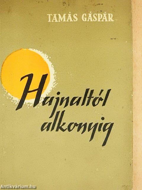 Hajnaltól alkonyig