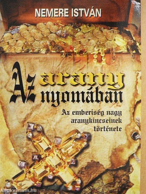 Az arany nyomában