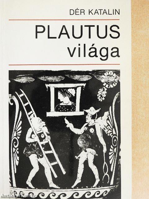 Plautus világa