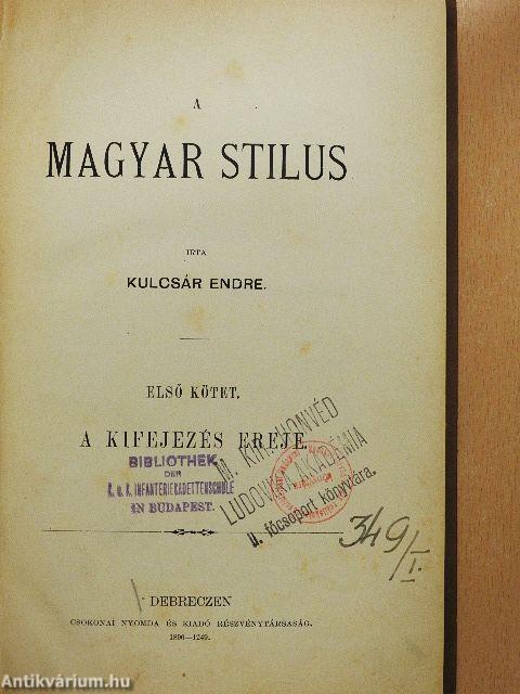 A magyar stilus I.