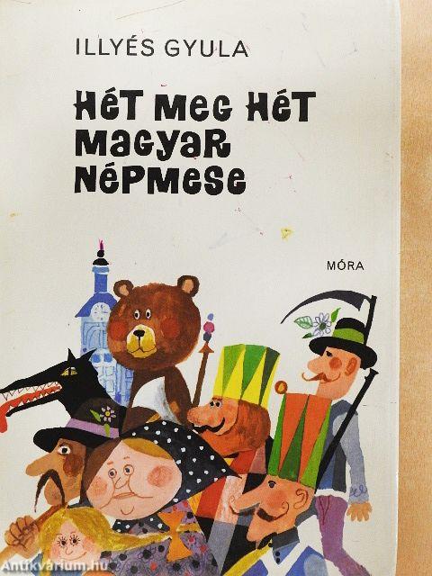 Hét meg hét magyar népmese