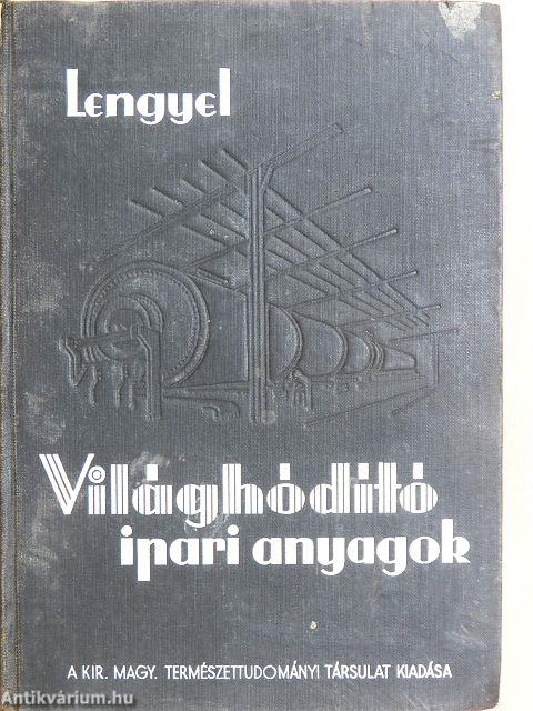 Világhódító ipari anyagok