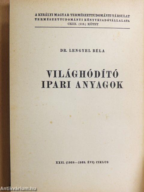 Világhódító ipari anyagok