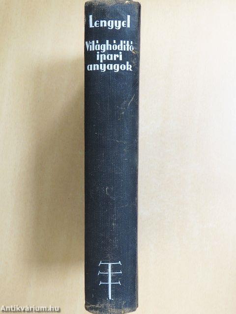 Világhódító ipari anyagok