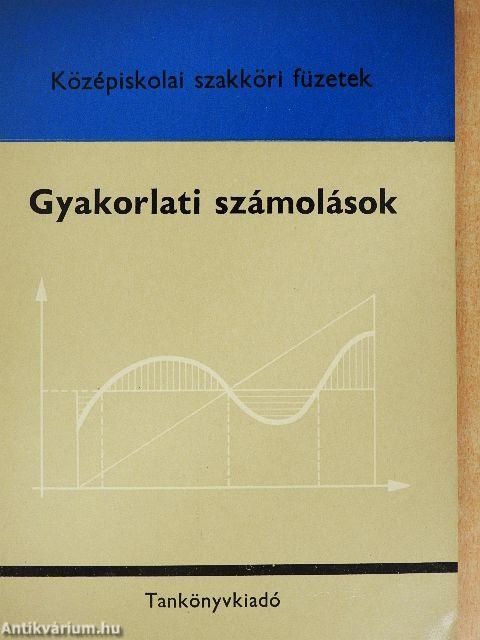 Gyakorlati számolások
