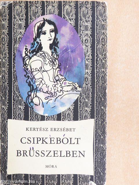 Csipkebolt Brüsszelben