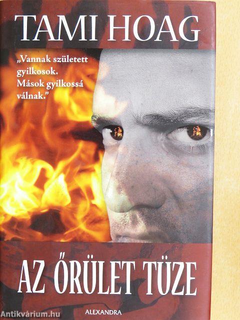 Az őrület tüze