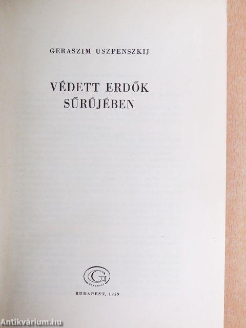 Védett erdők sűrűjében