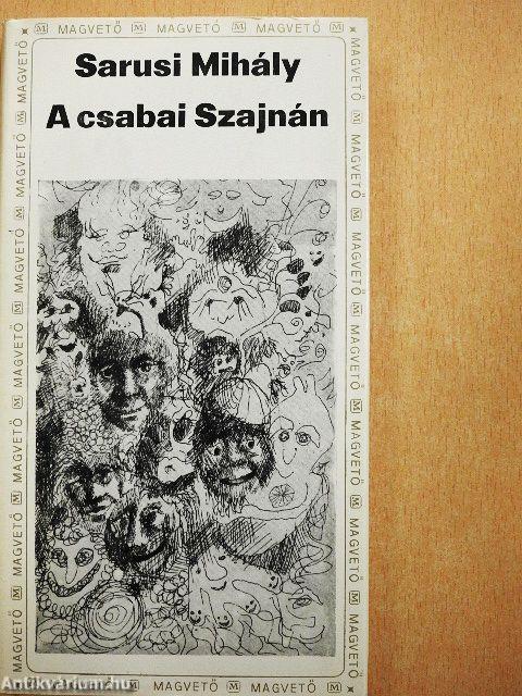 A csabai Szajnán