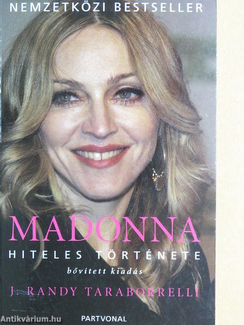Madonna hiteles története