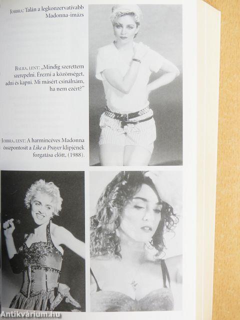 Madonna hiteles története
