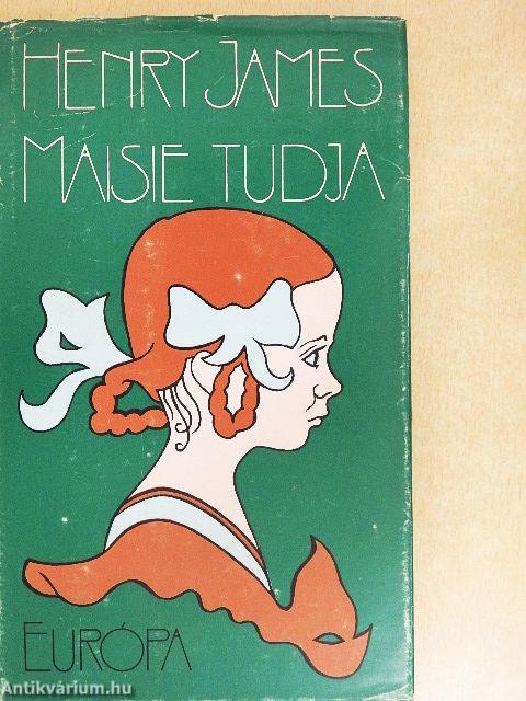 Maisie tudja