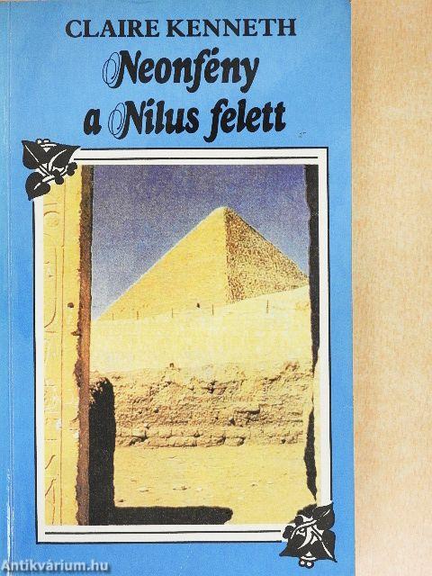 Neonfény a Nílus felett
