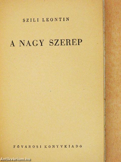 A nagy szerep