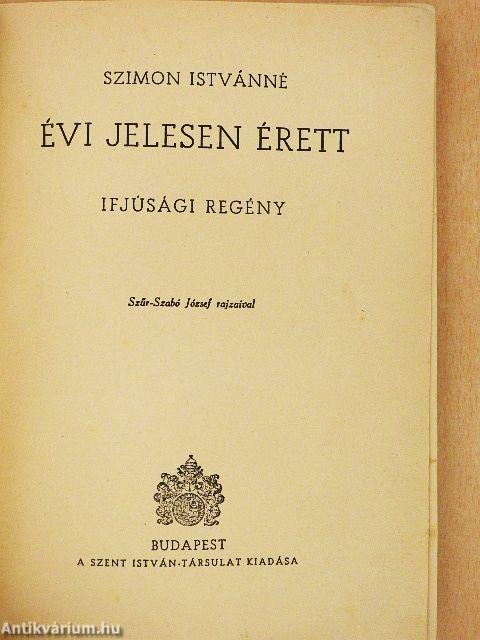 Évi jelesen érett