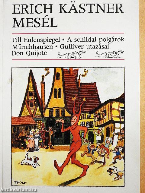 Erich Kästner mesél