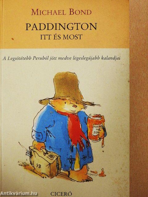 Paddington itt és most