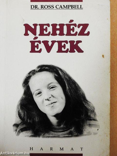 Nehéz évek