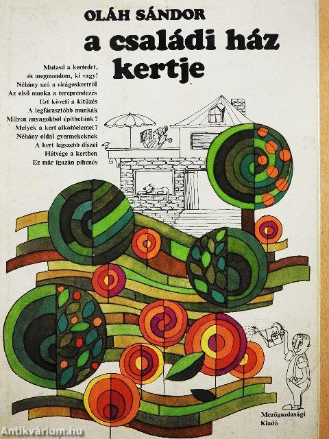 A családi ház kertje