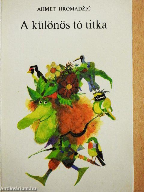 A különös tó titka