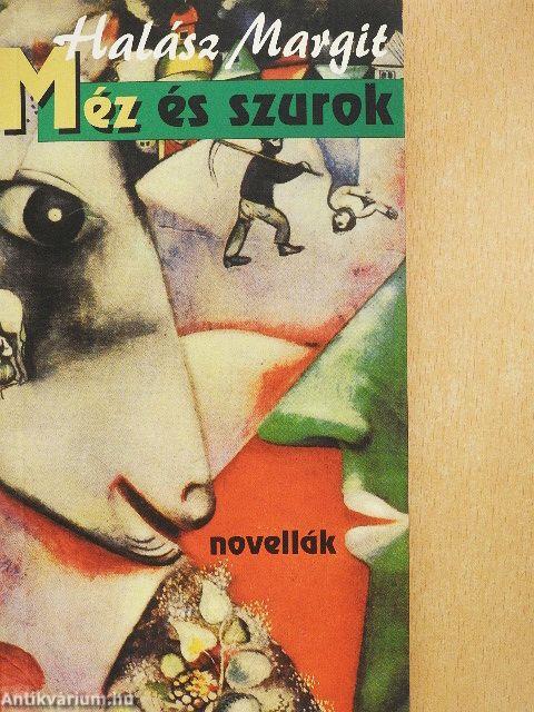 Méz és szurok