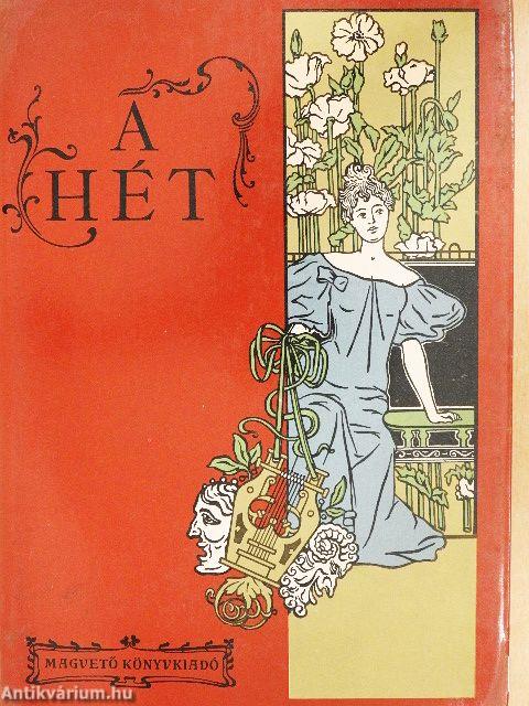 A Hét 1900-1907