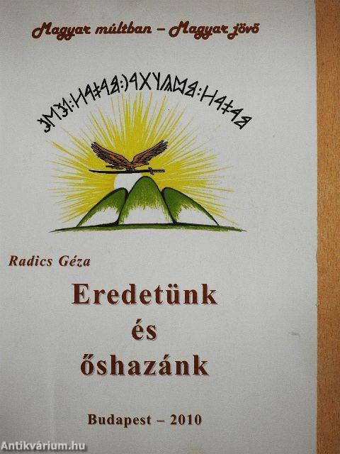 Eredetünk és őshazánk