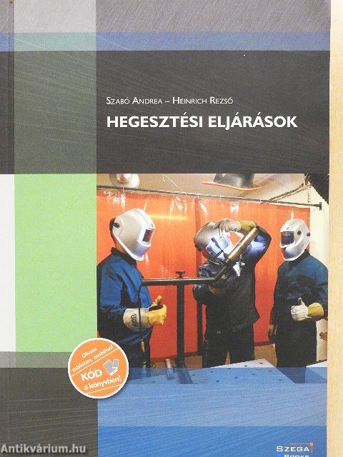 Hegesztési eljárások