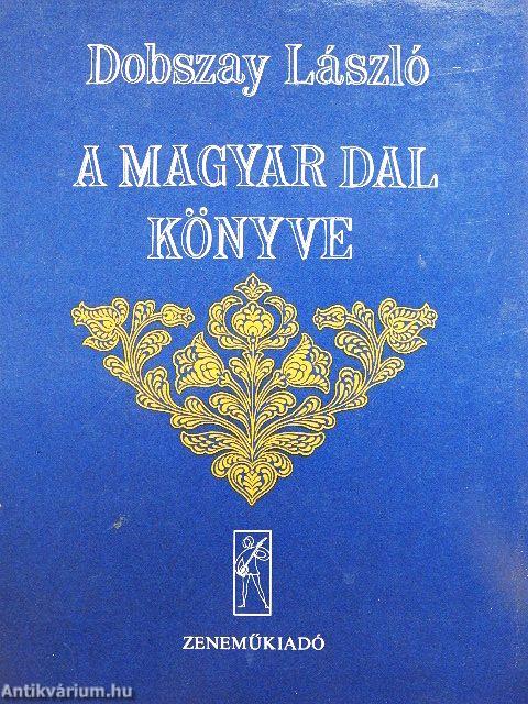 A magyar dal könyve