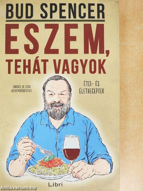 Eszem, tehát vagyok