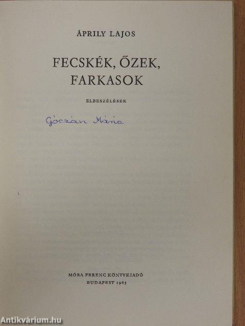 Fecskék, őzek, farkasok