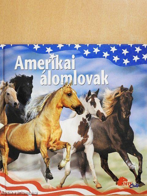 Amerikai álomlovak