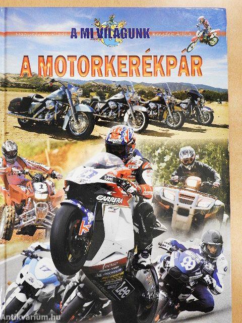 A motorkerékpár