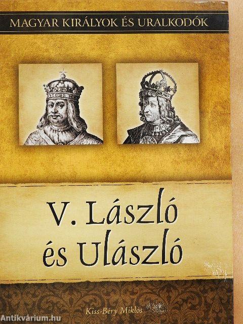 V. László és Ulászló
