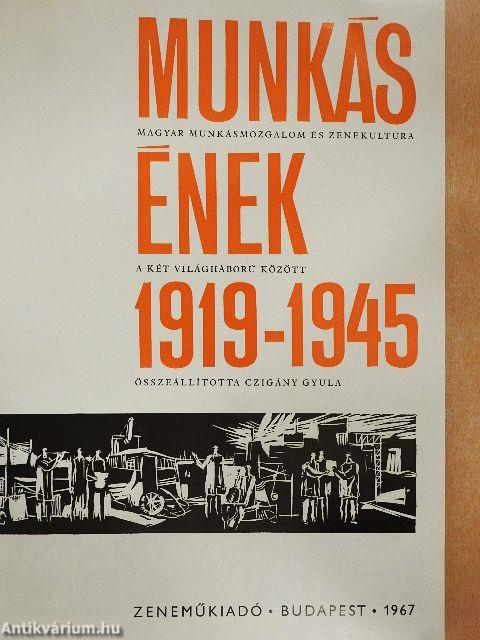 Munkásének 1919-1945