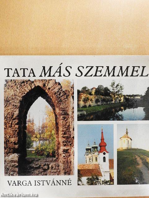 Tata más szemmel