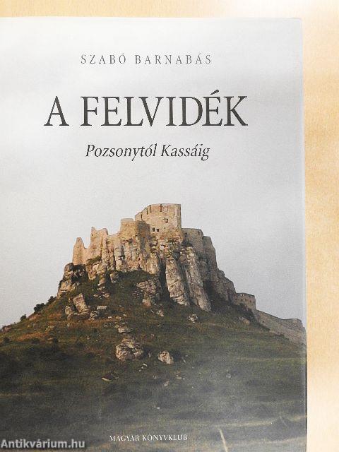 A Felvidék