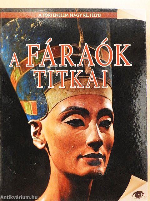 A fáraók titkai