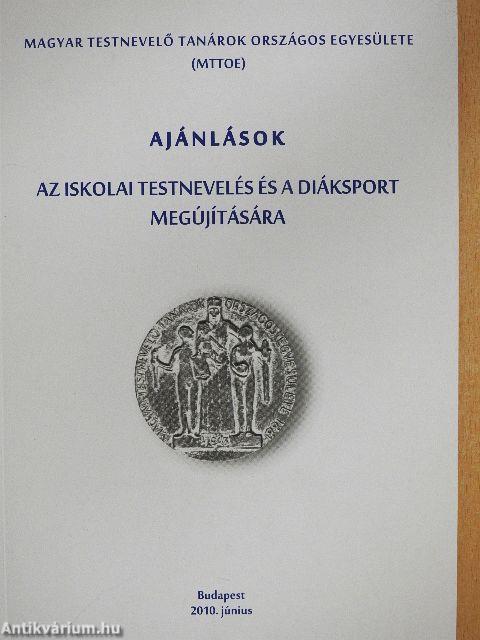 Ajánlások az iskolai testnevelés és a diáksport megújítására