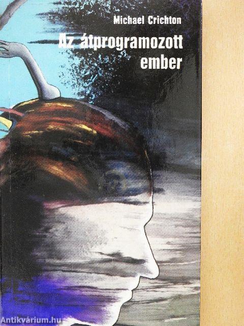 Az átprogramozott ember