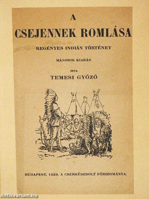 A Csejennek romlása