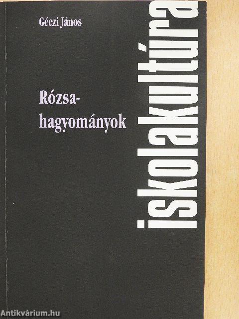 Rózsahagyományok