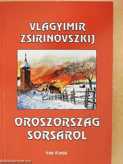 Oroszország sorsáról