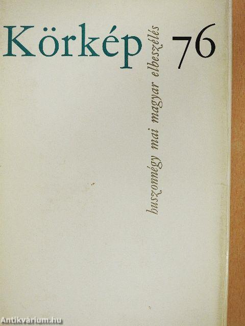 Körkép 76