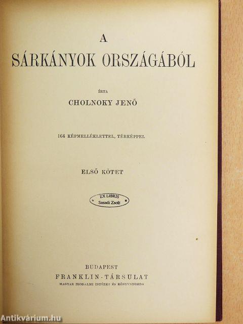 A sárkányok országából I-II.